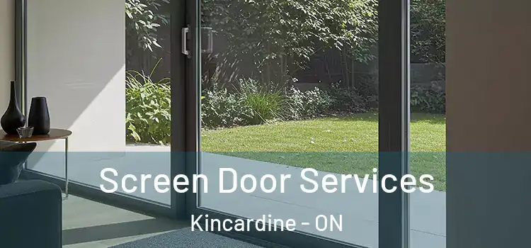 Screen Door Services Kincardine - ON